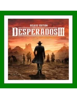 Desperados III Deluxe Edition30 ИгрSteamGlobal