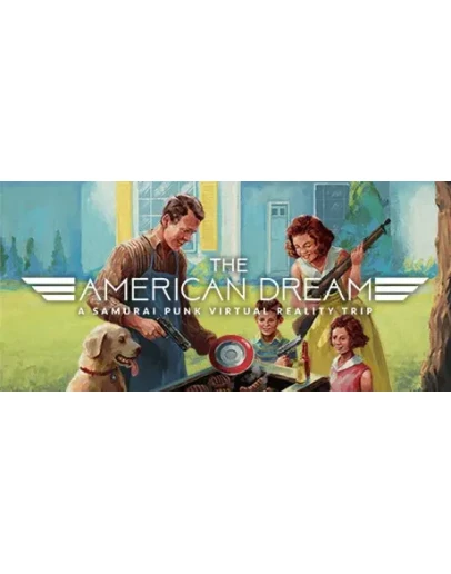 The American Dream АВТОДОСТАВКА STEAM GIFT RU