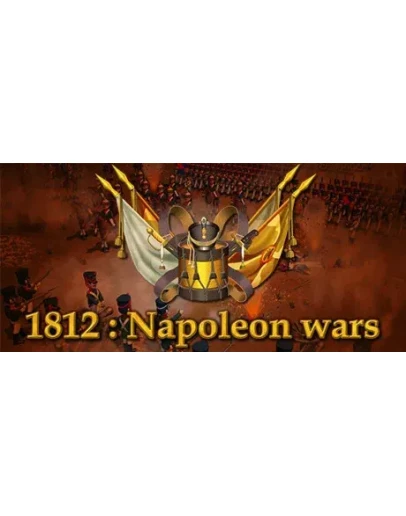 1812: Napoleon Wars АВТОДОСТАВКА STEAM GIFT РОССИЯ