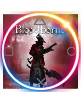 Bloodborne: GOTY (PS4/PS5/RU) (Аренда от 7 дней)