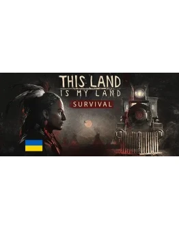 This Land Is My Land АВТОДОСТАВКА STEAM GIFT РОССИЯ