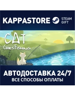 Cat Goes Fishing Steam Gift Россия
