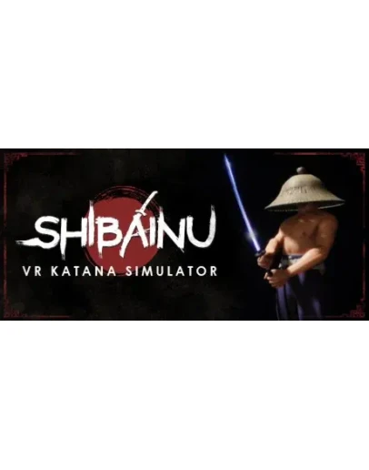 Shibainu - VR Katana Simulator STEAM GIFT RU