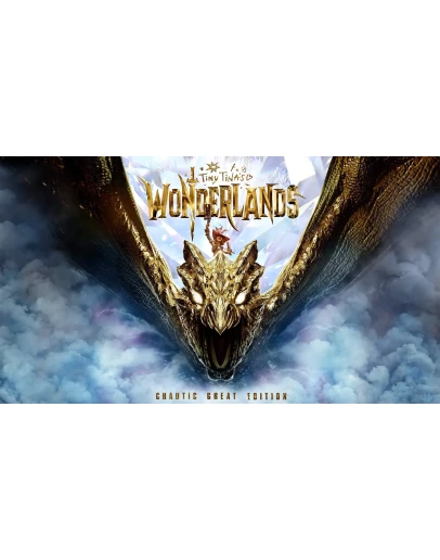 Tiny Tina's Wonderlands: Chaotic Steam Россия