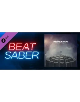 Beat Saber - Imagine Dragons - It's Time DLC STEAM РФ