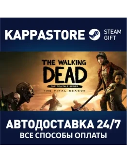 The Walking Dead: The Final Season Steam Gift Россия