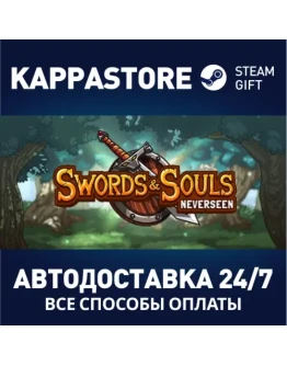 Swords &amp Souls: Neverseen Steam Gift Россия