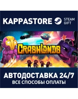 Crashlands Steam Gift Россия