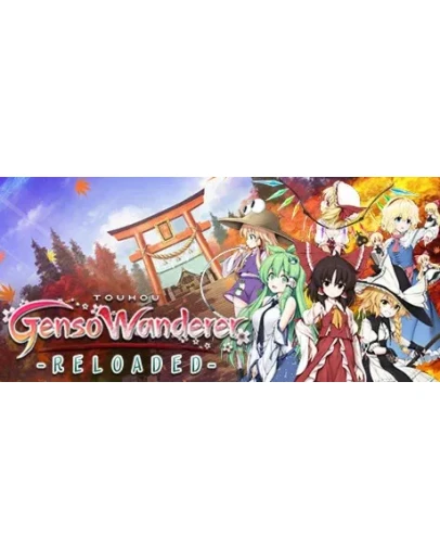 Touhou Genso Wanderer -Reloaded- / TOD -RELOADE