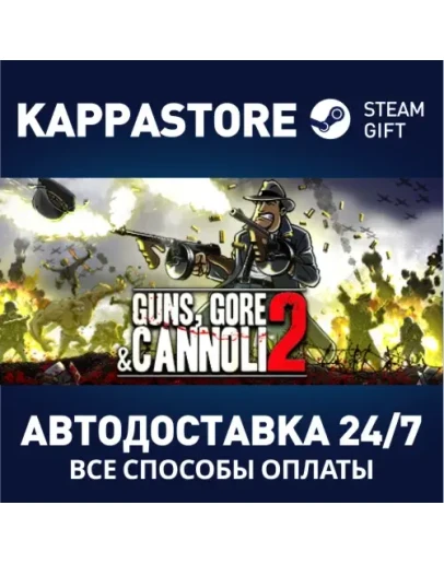 Guns, Gore and Cannoli 2 Steam Gift Россия
