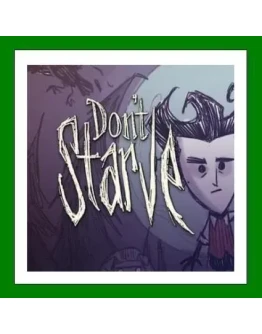 Don't Starve + DLC+ 55 ИгрSteam0 КартыАКЦИЯ