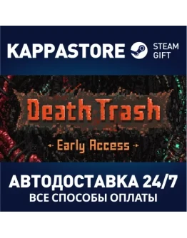 Death Trash Steam Gift Россия