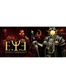 E.Y.E: Divine Cybermancy Steam Gift Россия