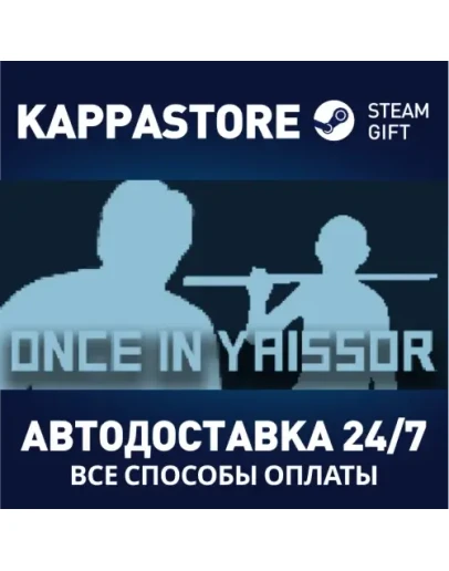 Once in Yaissor Steam Gift Россия