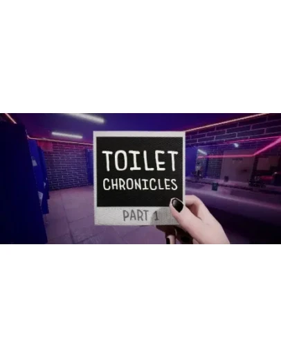 Toilet Chronicles АВТОДОСТАВКА STEAM GIFT РОССИЯ