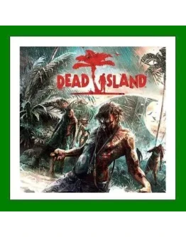 Dead Island + 3 DLC+ 45 ИгрSteamRegion Free