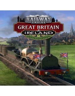 Railway Empire - Great Britain &amp Ireland DLC Steam Key