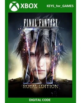 FINAL FANTASY XV ROYAL EDITION XBOX ONE / XS КЛЮЧ