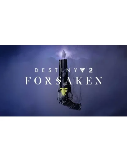 Destiny 2: Forsaken Steam DLC Region Free