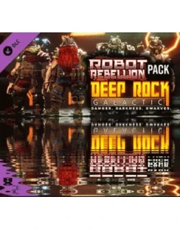 Deep Rock Galactic Robot Rebellion PackSteamМирKey