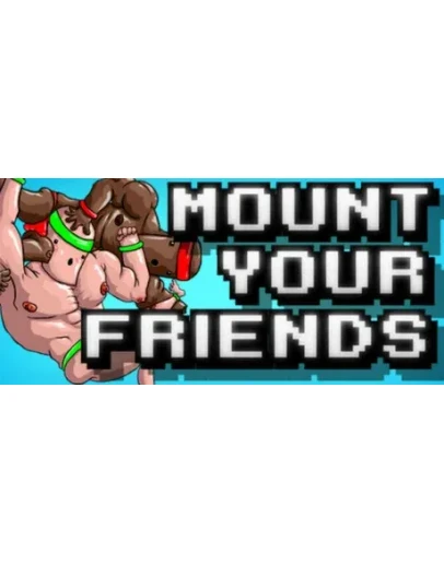 Mount Your Friends АВТОДОСТАВКА STEAM GIFT РОССИЯ