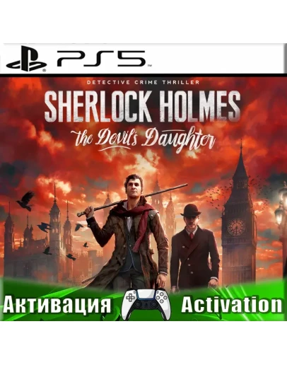 Sherlock Holmes The Devils (PS5/RUS) Активация