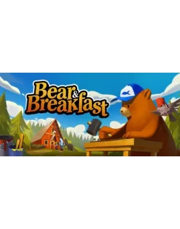Bear and Breakfast STEAM РОССИЯ