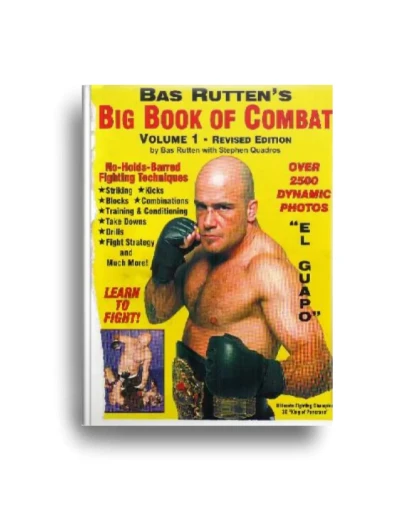Энциклопедия рукопашного боя Баса Руттена Энциклопедия рукопашного боя Баса Руттена