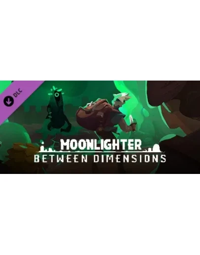 Moonlighter: Between Dimensions DLC STEAM GIFT РОССИЯ