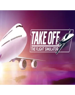 Take Off - The Flight Simulator Steam key / РФ+Мир