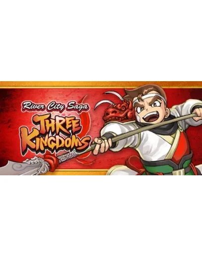 River City Saga: Three Kingdoms STEAM GIFT RU
