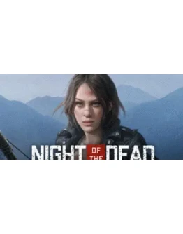 Night of the Dead АВТОДОСТАВКА STEAM GIFT РОССИЯ