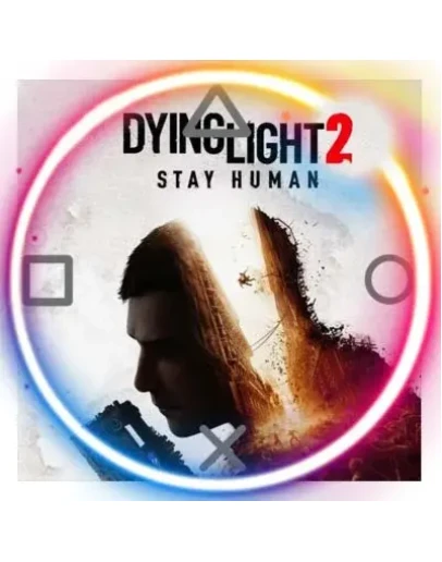 Dying Light 2 (PS4/PS5/RU) П3 - Активация