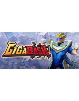 GigaBash АВТОДОСТАВКА STEAM GIFT РОССИЯ