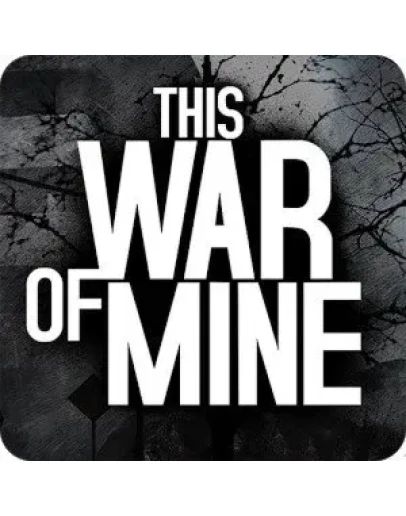 This War of Mine Steam Ключ Region Free Global This War of Mine Steam Ключ Region Free Global