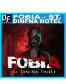 Fobia - St. Dinfna Hotel STEAM Аккаунтна 90 дней