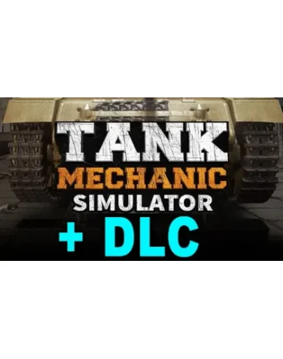 Tank Mechanic Simulator Complete+ DLCSTEAMна 90 дней