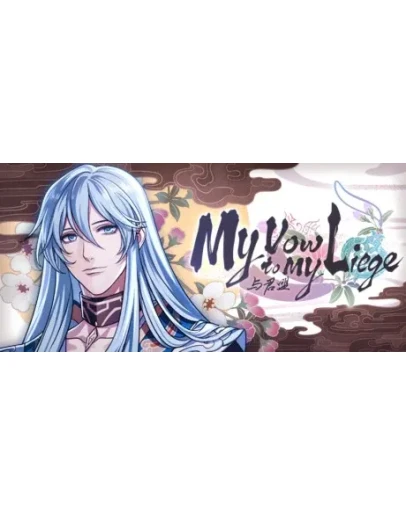 My Vow to My Liege АВТОДОСТАВКА STEAM РОССИЯ