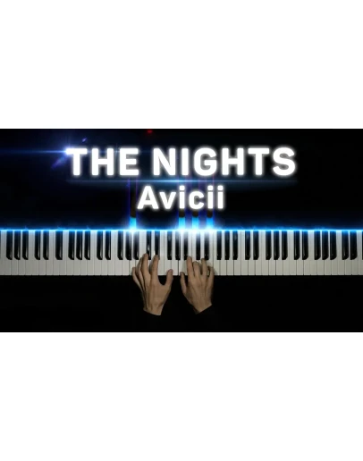Avicii - The Nights