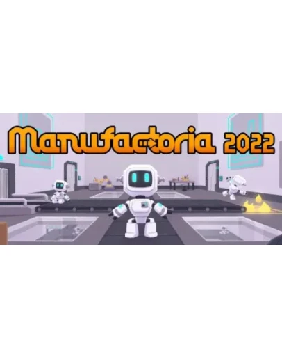 Manufactoria 2022 АВТОДОСТАВКА STEAM GIFT RU