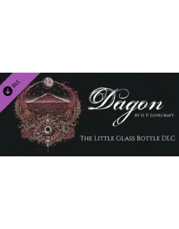 Dagon - The Little Glass Bottle DLC DLC STEAM GIFT Dagon - The Little Glass Bottle DLC DLC STEAM GIFT