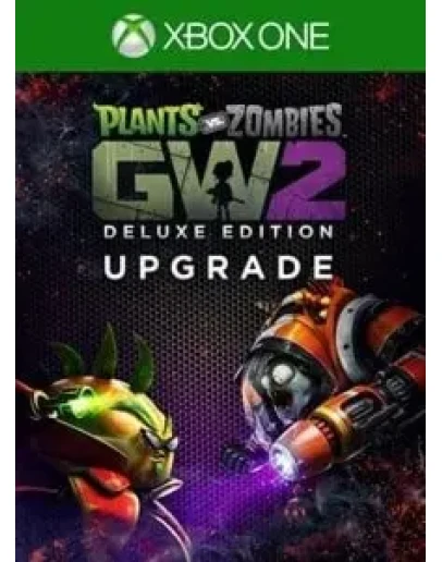 Garden Warfare 2 Улучшение до Deluxe XBOX КЛЮЧ DLC
