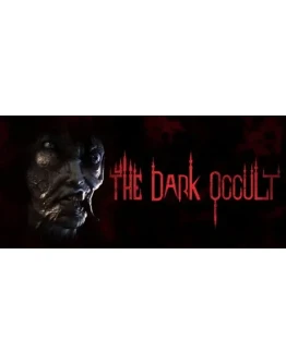 The Dark Occult АВТОДОСТАВКА STEAM GIFT RU The Dark Occult АВТОДОСТАВКА STEAM GIFT RU