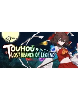 Touhou: Lost Branch of Legend STEAM GIFT РОССИЯ Touhou: Lost Branch of Legend STEAM GIFT РОССИЯ