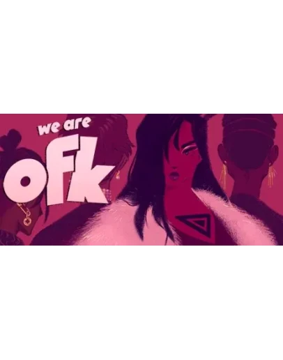 We Are OFK АВТОДОСТАВКА STEAM GIFT РОССИЯ