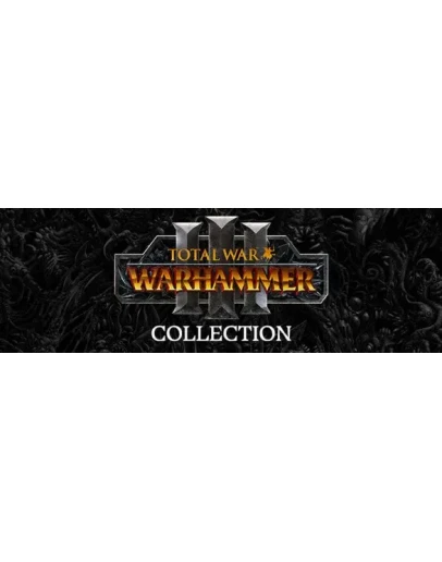 Total War: Warhammer III Collection STEAM РоссияМИР