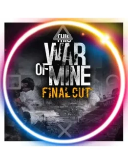 This War of Mine: Final Cut (PS5/RU) П3 - Активация