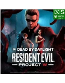 Dead by Daylight - Resident Evil: PROJECT W XBOX