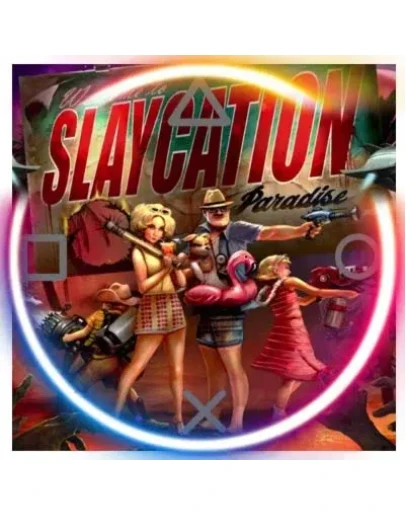 Slaycation Paradise (PS4/PS5/RU) П3 - Активация