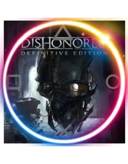 Dishonored Definitive Edition (PS4/PS5/RU) Активация